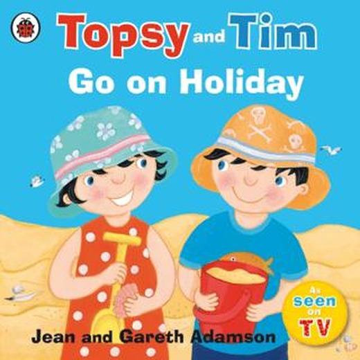 Topsy and Tim: Go on Holiday | Ladybird Book (Ciltsiz)