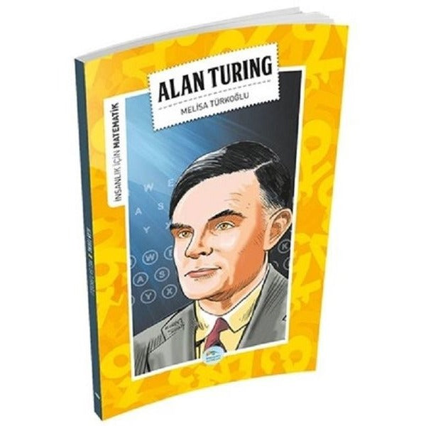 İnsanlık İçin Matematik - Alan Turing
