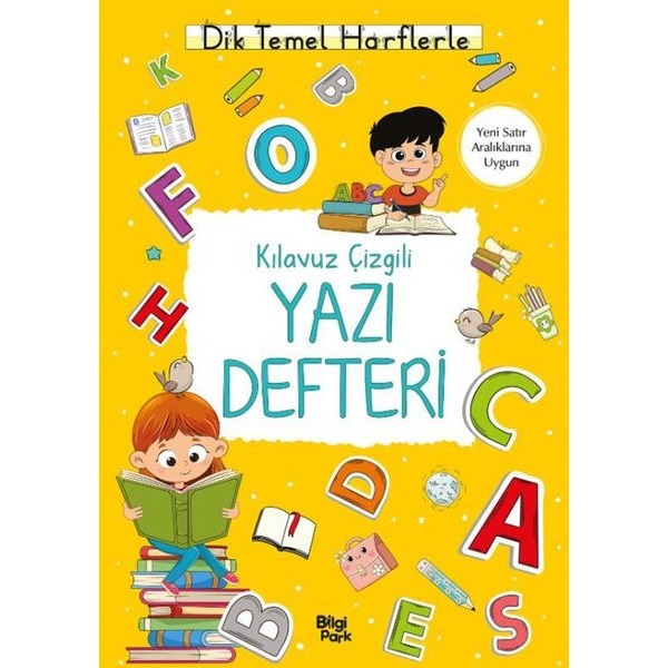 Kılavuz Çizgili Yazı Defteri - Büyük Boy - Dik Temel Harflerle | Bilgi Park Yayınları (İnce Kapak)