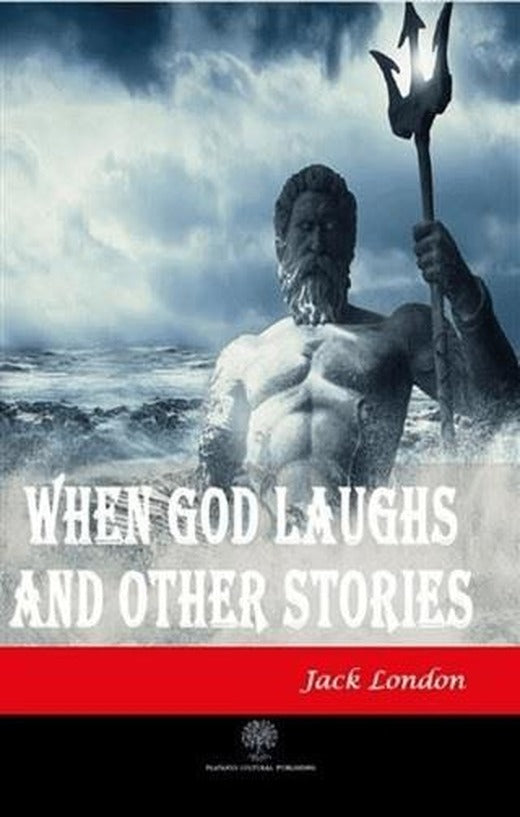 When God Laughs and Other Stories | Platanus Publishing (Ciltsiz)