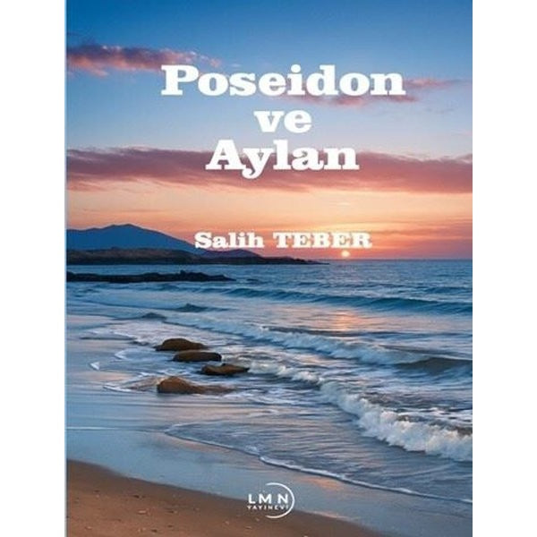 Poseidon ve Aylan | Liman Yayınevi (Ciltsiz)
