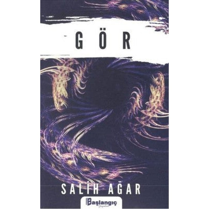 Gör | Başlangıç Yayınları