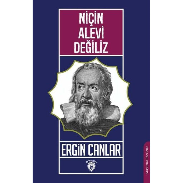 Niçin Alevi Değiliz | Dorlion Yayınları (Ciltsiz)