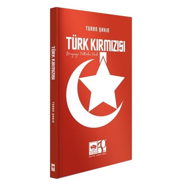 Türk Kırmızısı | Ötüken Neşriyat (Ciltli)