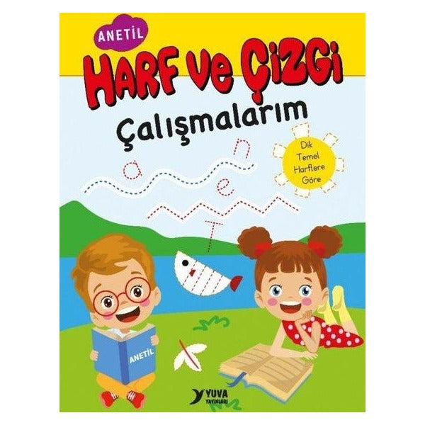 Harf ve Çizgi Çalışmalarım - Anetil | Yuva (İnce Kapak)