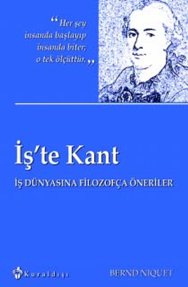 İş'te Kant | Kuraldışı Yayınları