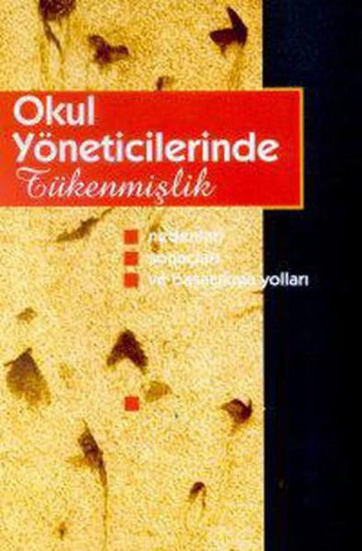 Okul Yöneticilerinde Tükenmişlik | Nobel Akademik Yayıncılık (İnce Kapak)