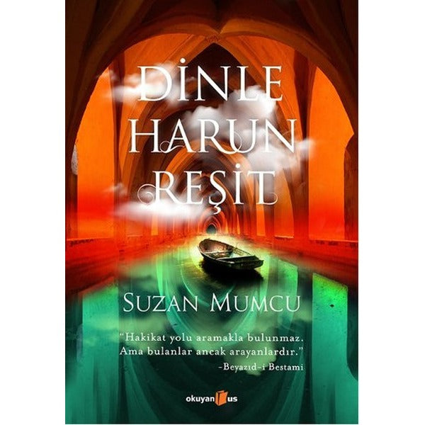 Dinle Harun Reşit | Okuyan Us Yayınları