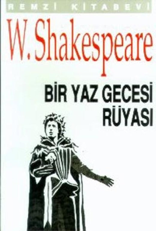 Bir Yaz Gecesi Rüyası | Remzi Kitabevi - Çeviri Oyunlar Dizisi (İnce Kapak)