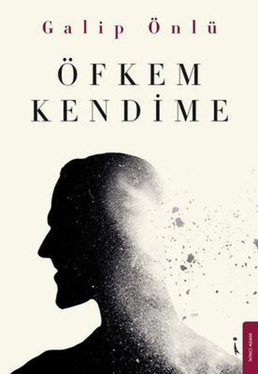 Öfkem Kendime | İkinci Adam Yayınları