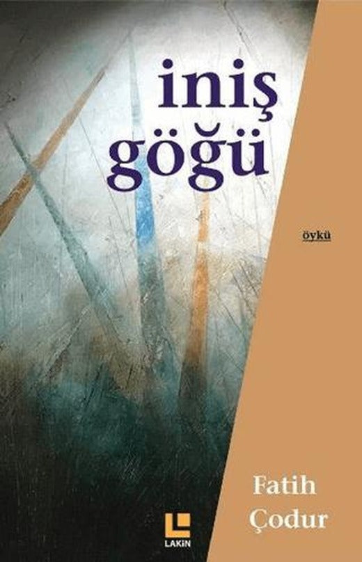 İniş Göğü | Lakin Yayınları (Ciltsiz)