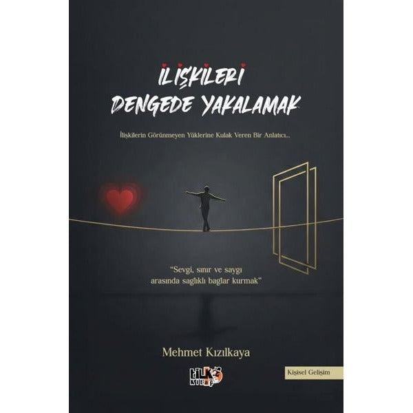 İlişkileri Dengede Yakalamak