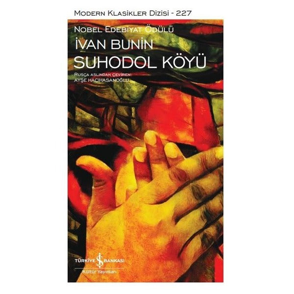 Suhodol Köyü - Modern Klasikler227 | İş Bankası Kültür Yayınları (Ciltli)