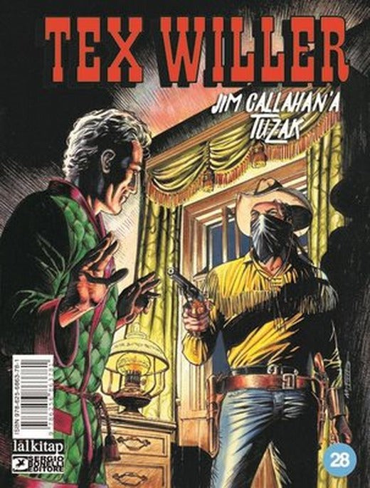 Tex Willer Sayı 28 - Jim Callahan'a Tuzak | Lal (İnce Kapak)
