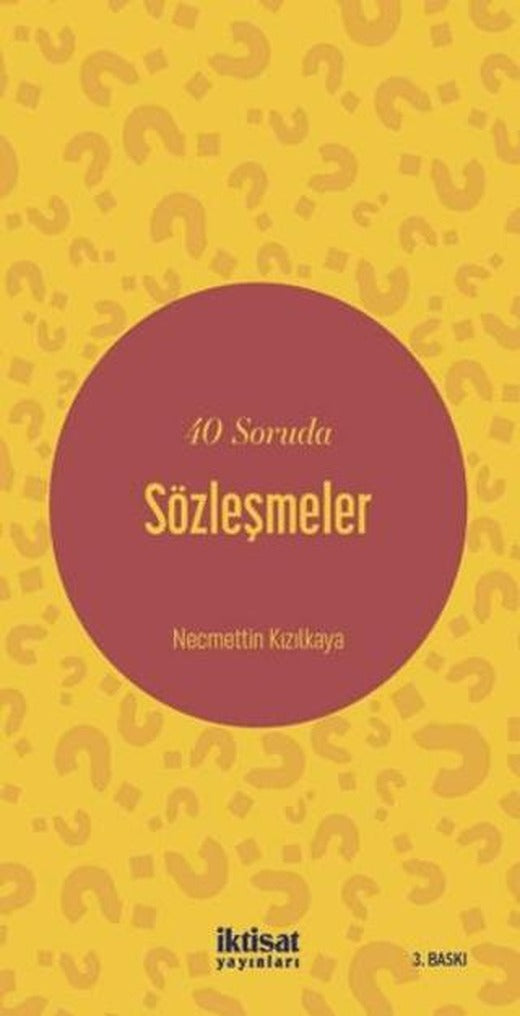 40 Soruda Sözleşmeler