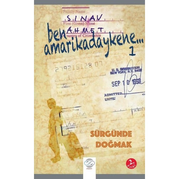 Ben Amerikadaykene -1 Sürgünde Doğmak