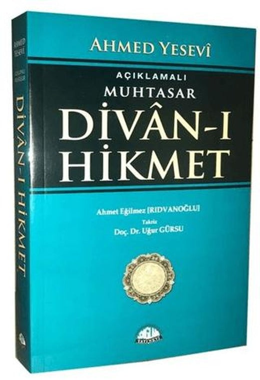 Açıklamalı Muhtasar Divan-ı Hikmet | Sağlam Yayınevi (Ciltsiz)