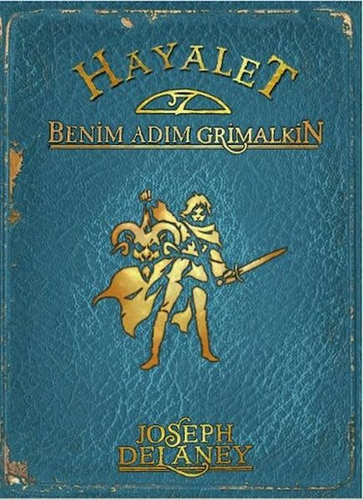 Hayalet Benim Adım Grimalkin | Tudem Yayınları - Gençlik Edebiyatı  / Roman Dizisi (İnce Kapak)