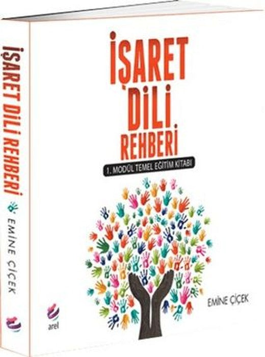 İşaret Dili Rehberi | Arel Kitap (Ciltsiz)