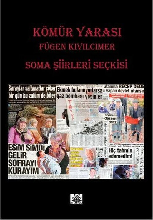 Kömür Yarası | Artshop Yayıncılık (İnce Kapak)