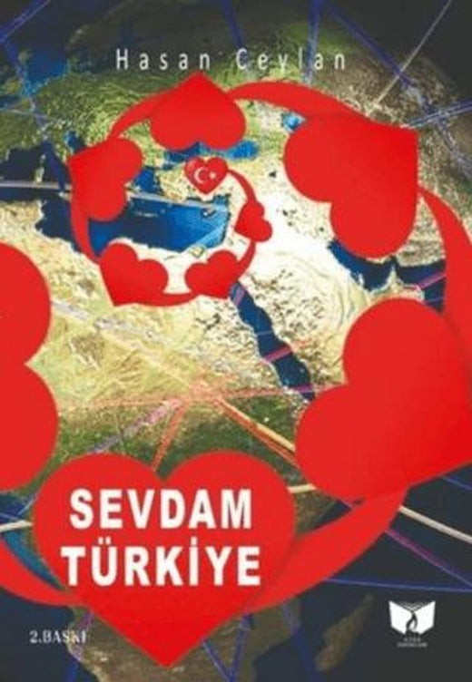 Sevdam Türkiye | Ateş Yayınları (Ciltsiz)