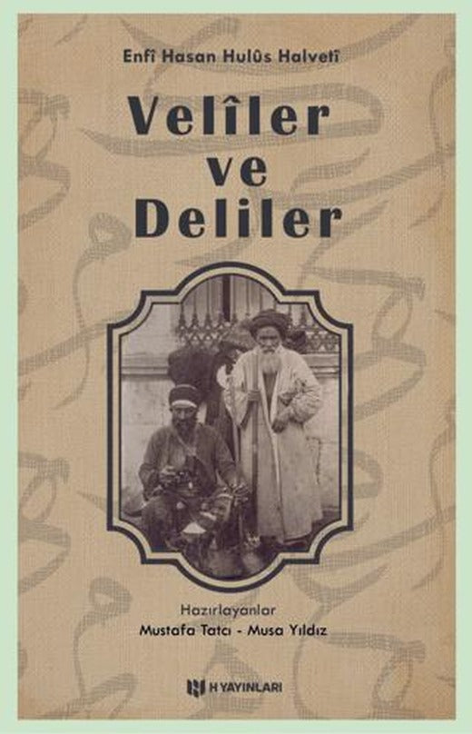 Veliler ve Deliler