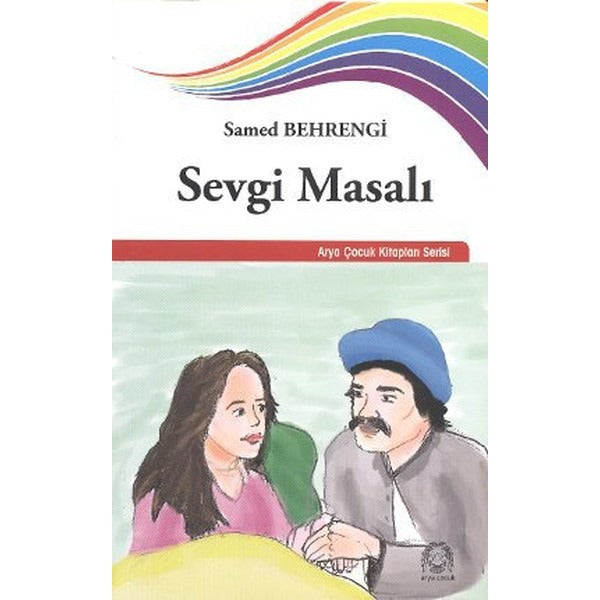 Sevgi Masalı | Arya Yayıncılık (Ciltsiz)