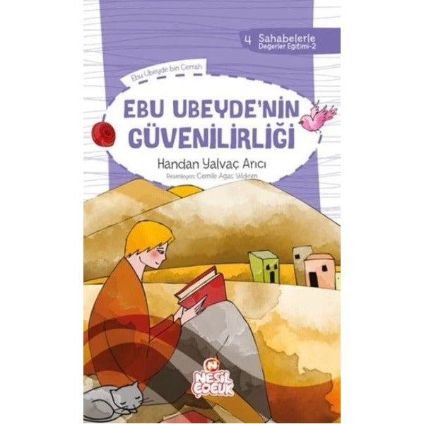 Ebu Ubeyde'nin Güvenilirliği