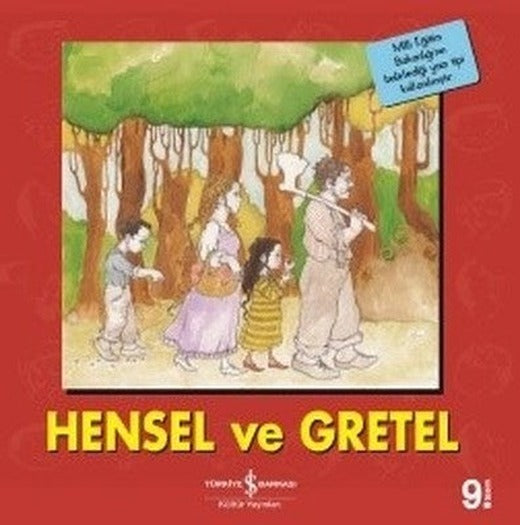Hensel ve Gretel-İlk Okuma Kitaplarım | İş Bankası Kültür Yayınları