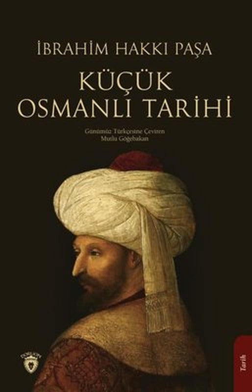 Küçük Osmanlı Tarihi | Dorlion Yayınevi