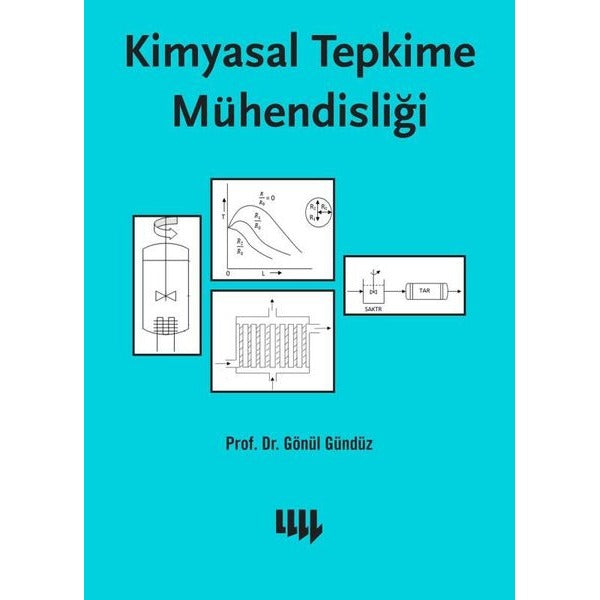 Kimyasal Tepkime Mühendisliği | Literatür Yayıncılık