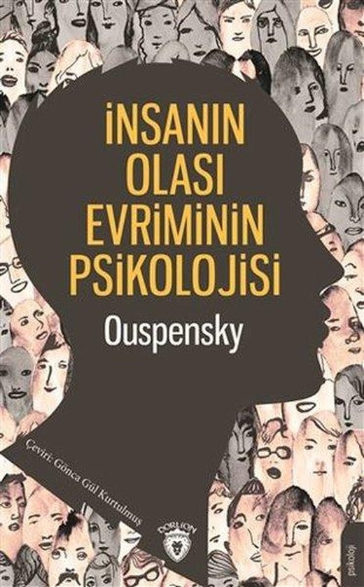 İnsanın Olası Evriminin Psikolojisi | Dorlion Yayınevi (İnce Kapak)