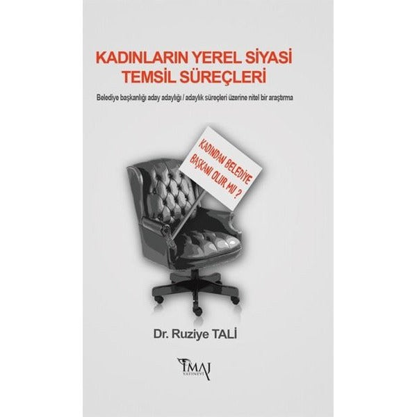 Kadınların Yerel Siyasi Temsil Süreçleri