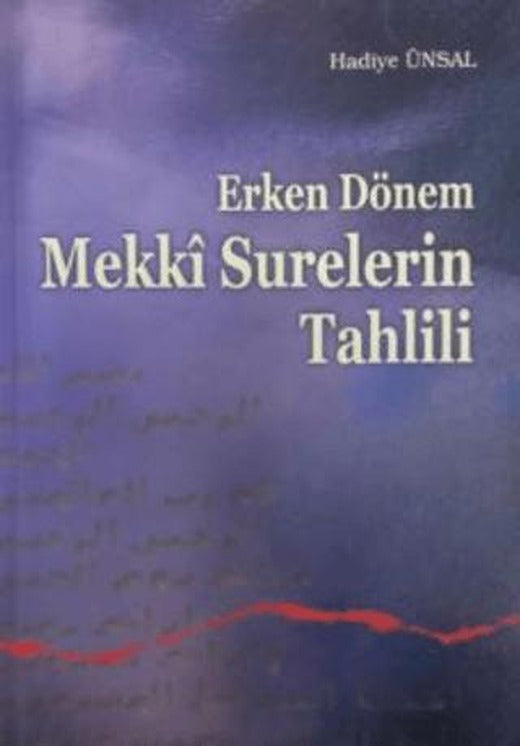 Erken Dönem Mekki Surelerin Tahlili