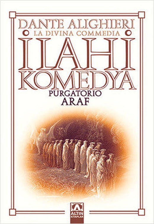 İlahi Komedya - Araf | Altın Kitaplar
