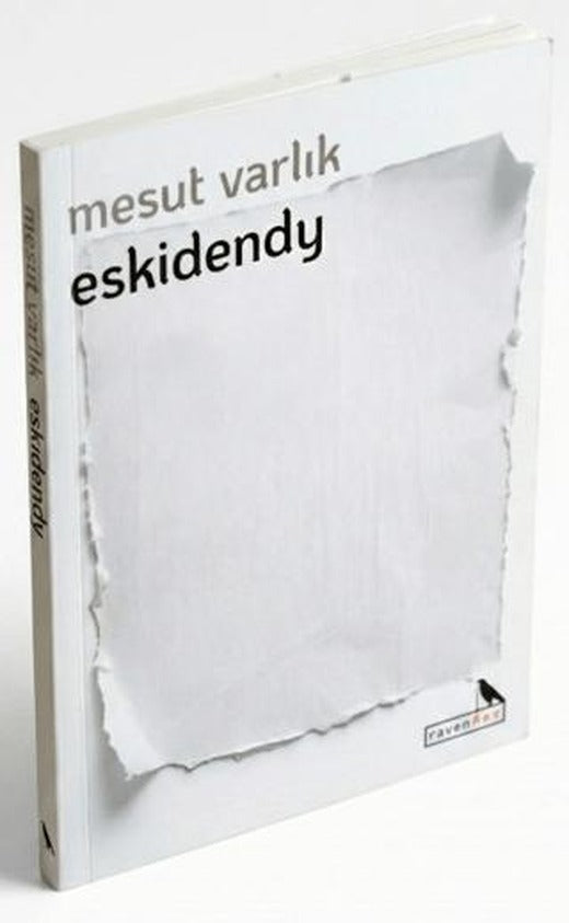 Eskidendy | ravenART (Ciltsiz)