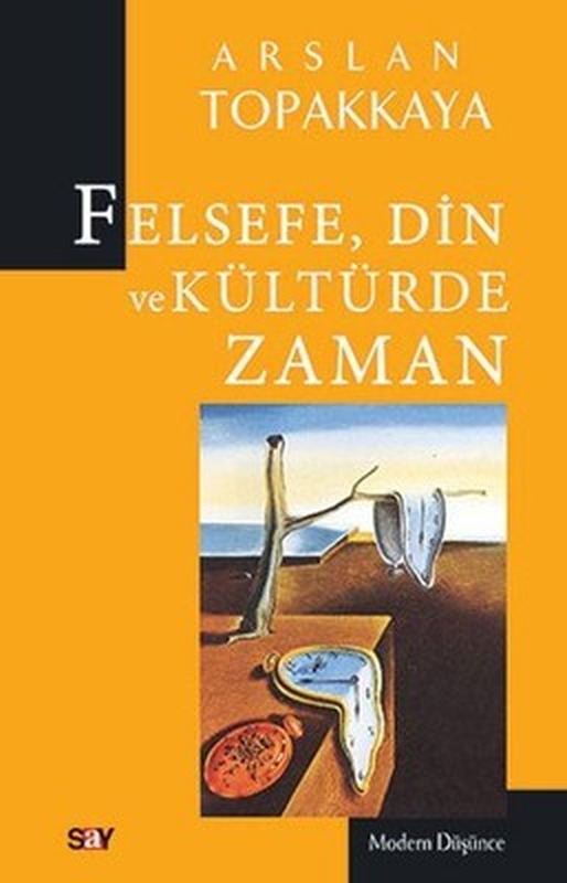 Felsefe Din ve Kültürde Zaman | Say Yayınları