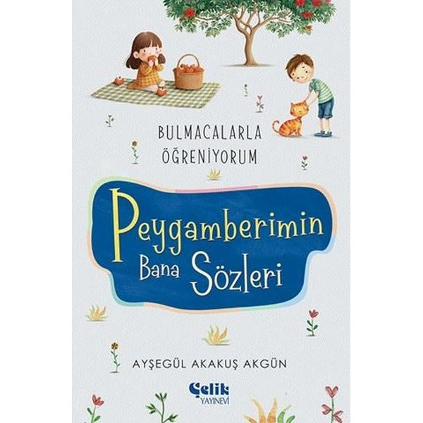 Peygamberimin Bana Sözleri - Bulmacalarla Öğreniyorum