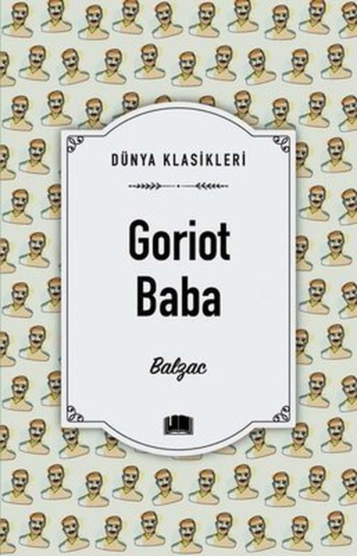 Goriot Baba - Dünya Klasikleri | Ema Kitap