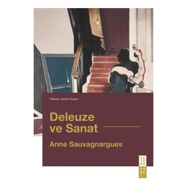 Deleuze ve Sanat | Ketebe (İnce Kapak)