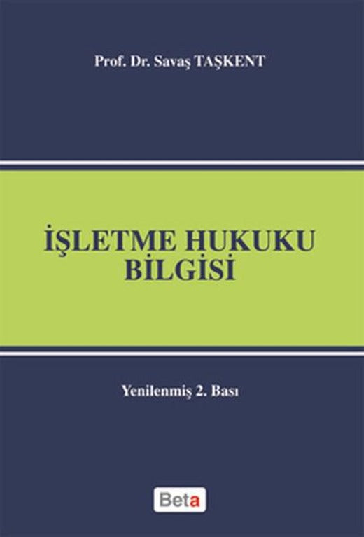 İşletme Hukuku Bilgisi | Beta Yayınları (İnce Kapak)