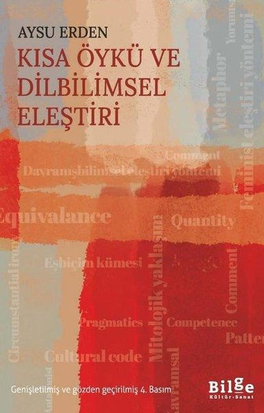 Kısa Öykü ve Dilbilimsel Eleştiri | Bilge Kültür Sanat (İnce Kapak)