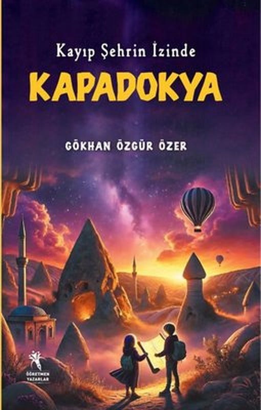 Kayıp Şehrin İzinde Kapadokya | Öğretmen Yazarlar Yayınları (İnce Kapak)