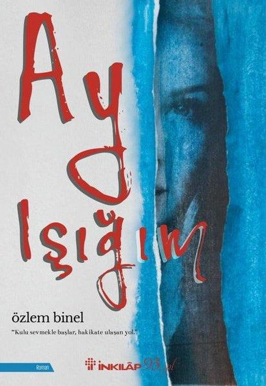 Ay Işığım | İnkılap Kitabevi (İnce Kapak)