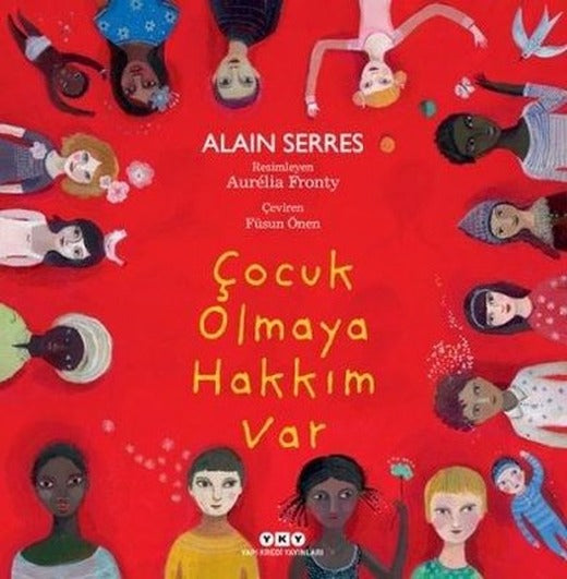 Çocuk Olmaya Hakkım Var | Yapı Kredi Yayınları
