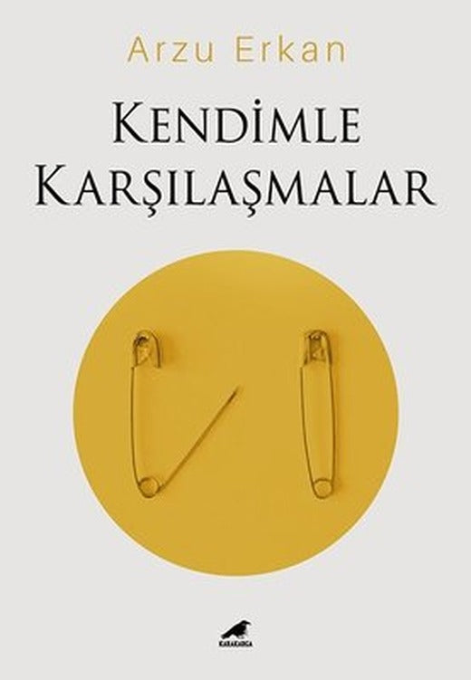 Kendimle Karşılaşmalar | Karakarga Yayınları