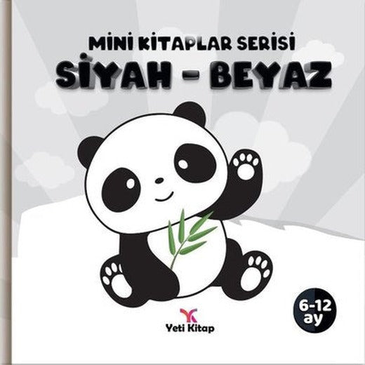Siyah - Beyaz - Mini Kitaplar Serisi | Yeti Kitap