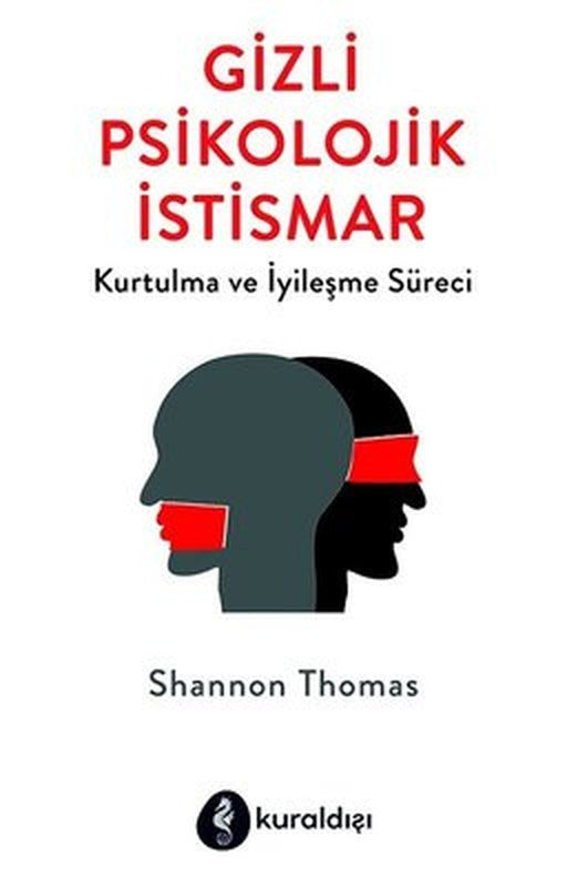 Gizli Psikolojik İstismar | Kuraldışı Yayınları