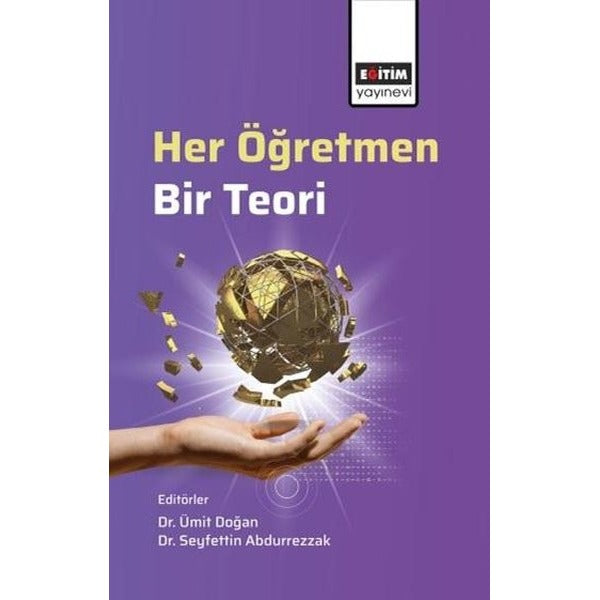 Her Öğretmen Bir Teori | Eğitim Yayınevi (İnce Kapak)
