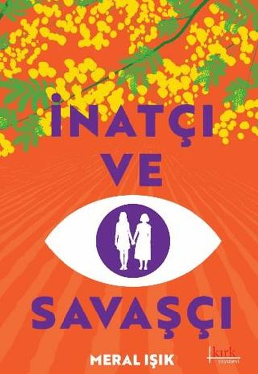 İnatçı ve Savaşçı